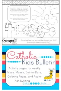 August Catholic Kids Bulletin

Agosto Boletín para Niños Católicos

August Bulletins include...

Saint Moses

Saint Monica

Assumption of the Blessed Virgin Mary

Hail Mary Prayer Coloring Page

Saint Augustine

Saint Maximilian Kolbe (Try this Saint Skit to add to your lesson)

These FREE Catholic Mass Bulletin Printables are offered each month in order to help young Catholics learn at Mass. For example, you are welcome to print and share with others. If you can afford it, click Support CKB on the left and then donate to help pay for the time and effort put into these pages. Thanks!