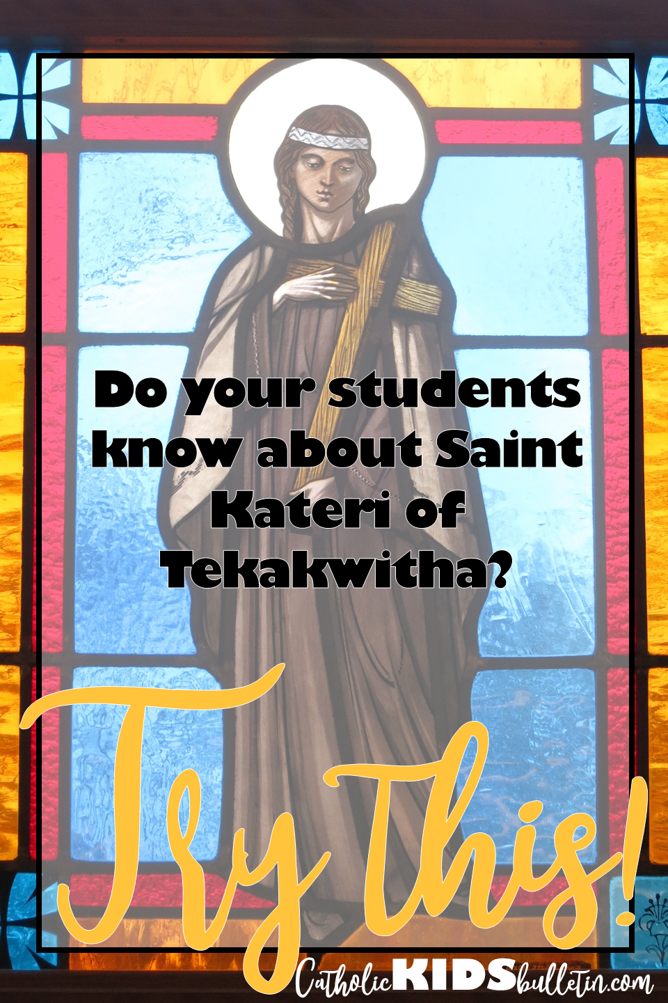 Saint Kateri Tekakwitha Saint Skit