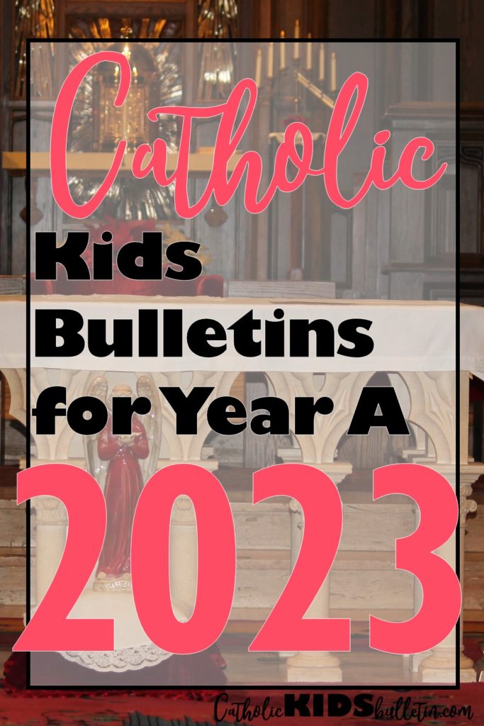 Year A Catholic Kids Bulletin: Year of Activities