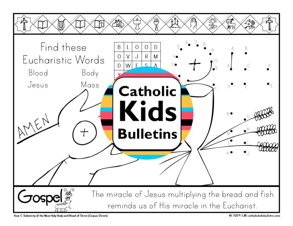 June Catholic Kids Bulletin

Junio Boletín para Niños Católicos

June Bulletins include...

✝️ Solemnity of the Most Holy Trinity

✝️ Saint Juliana Falconieri

✝️ Saint Anthony

✝️ Solemnity of the Body and Blood of Christ

✝️ Eucharist

✝️ Saint Aloysius Gonzaga

✝️ Saint Charles Lwanga

✝️ Venerable Augustus Tolton