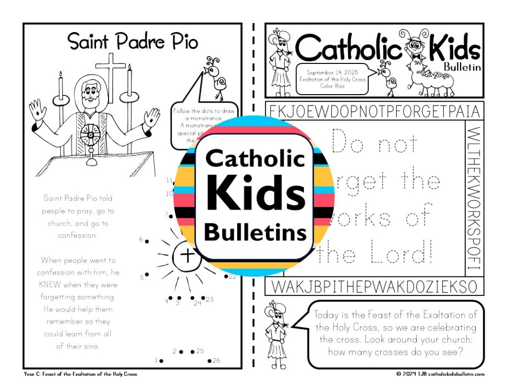 Help kids grow in faith this fall with the September Catholic Kids Bulletins! Each week includes Sunday Mass readings, prayers, saint stories, and hands-on activities to keep children engaged at church. Learn about powerful saints like St. John Chrysostom, St. Padre Pio, and St. Vincent de Paul—great examples of wisdom, prayer, and service. Perfect for classrooms, homeschool, or parish use, these print-and-go bulletins make faith fun and meaningful all September long! Catholic Mass Worship Aides