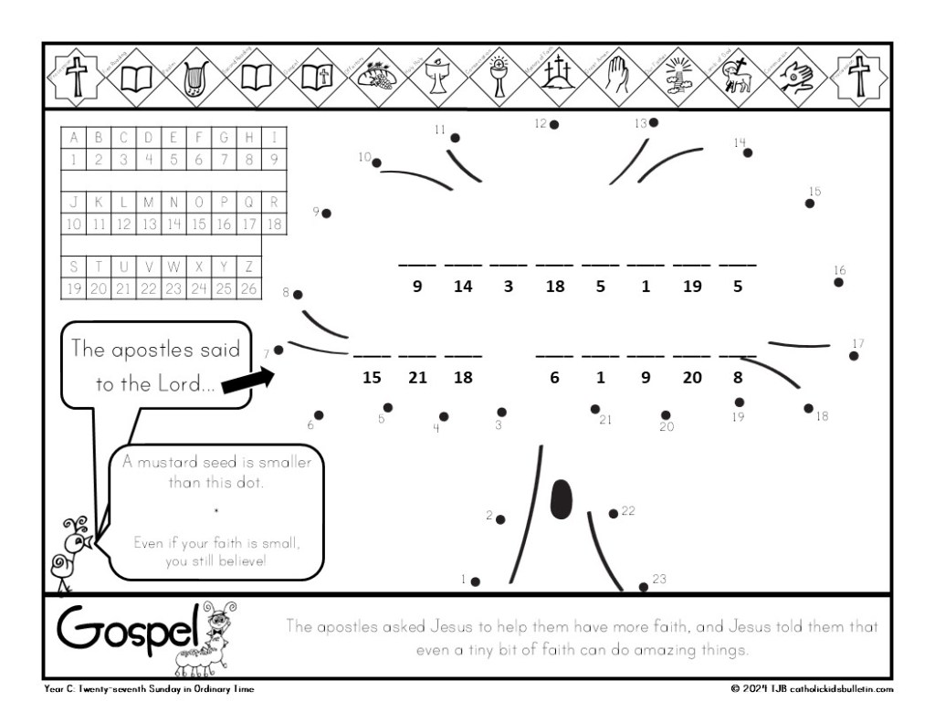 October Catholic Kids Bulletins include...

Saint Michael the Archangel 
Saint Raphael the Archangel
Saint Gabriel the Archangel
Ordinary Time
Saint Therese the Little Flower
Saint Francis of Assisi
Saint Jude

These worksheets are designed to match each week’s Mass readings, making them perfect for engaging young hearts and minds during the liturgy.

✝️ Weekly Gospel Connection:

Each bulletin includes a coloring page that reflects the week’s Gospel reading.

✨ Saint of the Week:

Each week highlights a Catholic Saint, inspiring kids with the stories of holy men and women.

✍️ Weekly Activities:

Kids can dive into fun activities, which are different every week. The bulletins may include Psalm tracing, mazes, color-by-number, puzzles, and word searches.

✔️Mass Liturgy Outline:

The top of each bulletin features an outline of the Mass, helping kids learn the order and structure of the liturgy as they follow along.