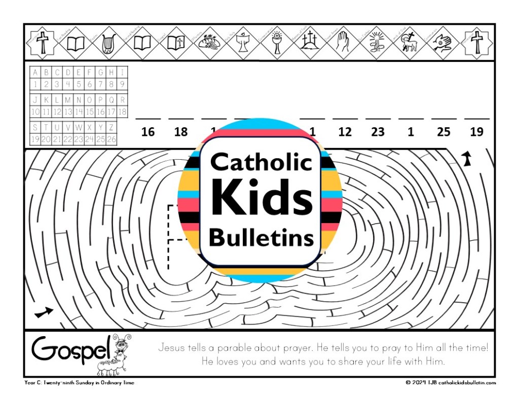 October Catholic Kids Bulletins include...

Saint Michael the Archangel 
Saint Raphael the Archangel
Saint Gabriel the Archangel
Ordinary Time
Saint Therese the Little Flower
Saint Francis of Assisi
Saint Jude

These worksheets are designed to match each week’s Mass readings, making them perfect for engaging young hearts and minds during the liturgy.

✝️ Weekly Gospel Connection:

Each bulletin includes a coloring page that reflects the week’s Gospel reading.

✨ Saint of the Week:

Each week highlights a Catholic Saint, inspiring kids with the stories of holy men and women.

✍️ Weekly Activities:

Kids can dive into fun activities, which are different every week. The bulletins may include Psalm tracing, mazes, color-by-number, puzzles, and word searches.

✔️Mass Liturgy Outline:

The top of each bulletin features an outline of the Mass, helping kids learn the order and structure of the liturgy as they follow along.