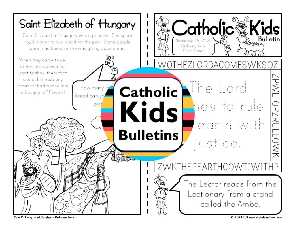 Teach kids about gratitude and holy heroes with the November Catholic Kids Bulletins! Each week includes Mass readings, prayers, and fun activities that follow the liturgical calendar. Learn about amazing saints like St. Martin de Porres, St. Cecilia, and St. Elizabeth of Hungary. These printable bulletins are perfect for helping children stay focused at Mass and grow in faith during this month of thanksgiving. Great for classrooms, homeschool, and parish use all November long! Catholic Kids Bulletins