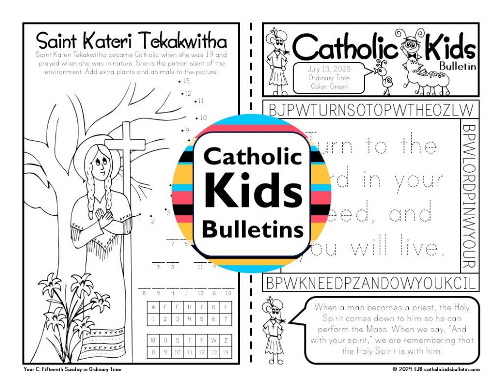 Celebrate summer with the July Catholic Kids Bulletins! These weekly printables include Sunday Mass readings, prayers, saint stories, and fun activities to help kids stay connected to their faith all month long. Meet inspiring saints like St. Kateri Tekakwitha and St. Junípero Serra while exploring the liturgical themes of Ordinary Time. Perfect for use at Mass, in the classroom, or at home. Keep kids engaged with their Catholic faith, even during summer break!








