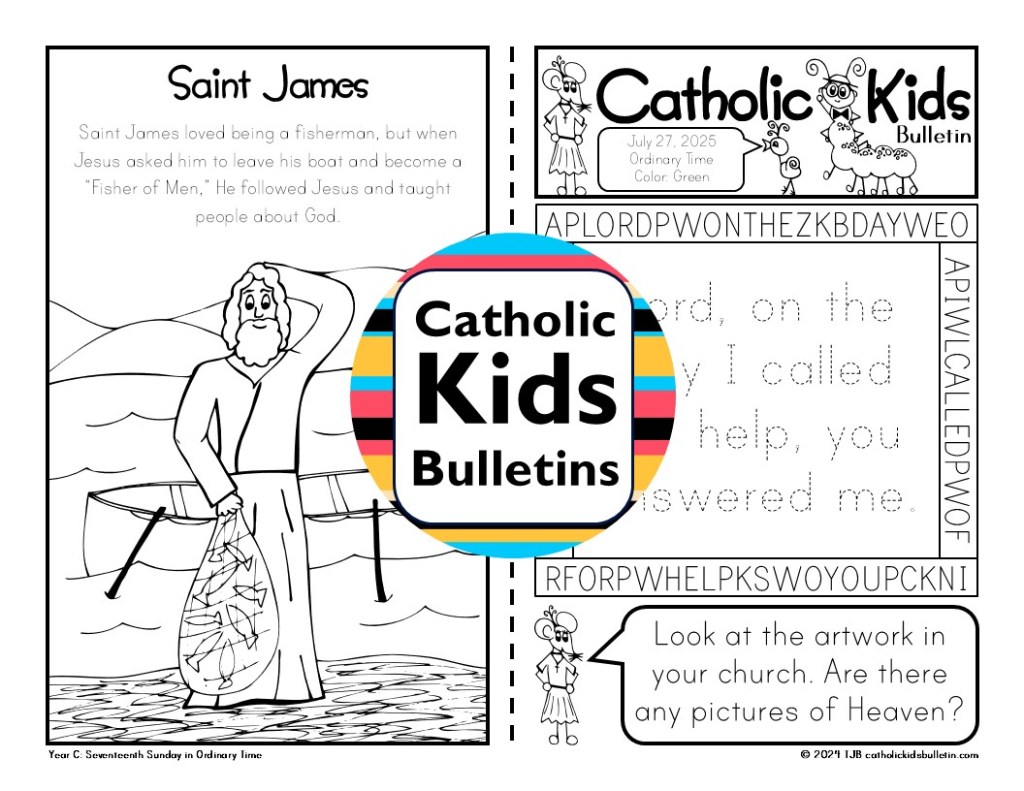 Celebrate summer with the July Catholic Kids Bulletins! These weekly printables include Sunday Mass readings, prayers, saint stories, and fun activities to help kids stay connected to their faith all month long. Meet inspiring saints like St. Kateri Tekakwitha and St. Junípero Serra while exploring the liturgical themes of Ordinary Time. Perfect for use at Mass, in the classroom, or at home. Keep kids engaged with their Catholic faith, even during summer break!








