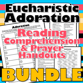 Eucharistic Adoration Reading Comprehension & Prayer Handouts: ACTS Prayer