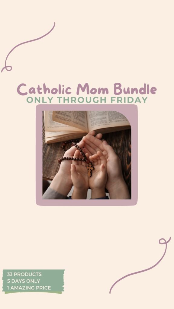 Catholic Advent Ideas: Get 33 Faith-Filled Resources for $25 in the Catholic Mom Bundle